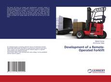 Copertina di Development of a Remote-Operated Forklift