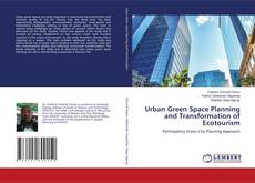 Copertina di Urban Green Space Planning and Transformation of Ecotourism