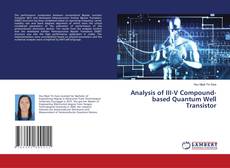 Copertina di Analysis of III-V Compound-based Quantum Well Transistor