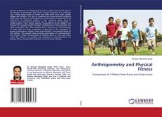 Copertina di Anthropometry and Physical Fitness