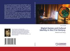 Copertina di DIgital Games and Cultural Identity in the 21st Century.
