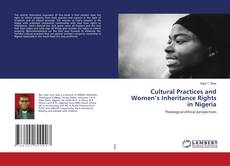Copertina di Cultural Practices and Women’s Inheritance Rights in Nigeria