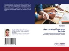 Copertina di Overcoming Classroom Anxiety