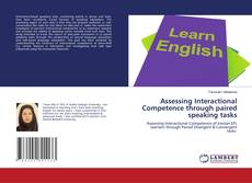 Copertina di Assessing Interactional Competence through paired speaking tasks