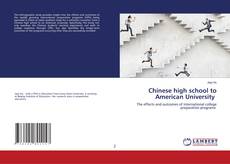 Copertina di Chinese high school to American University