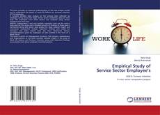 Copertina di Empirical Study of Service Sector Employee’s
