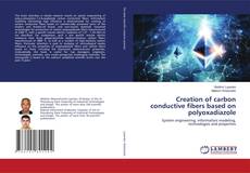Copertina di Creation of carbon conductive fibers based on polyoxadiazole