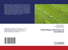 Copertina di Technology and Future of Nanofluids