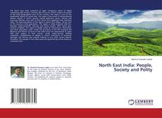 Copertina di North East India: People, Society and Polity