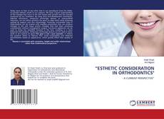 Copertina di “ESTHETIC CONSIDERATION IN ORTHODONTICS"