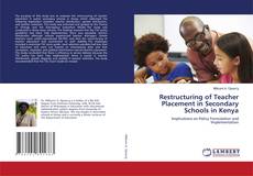 Copertina di Restructuring of Teacher Placement in Secondary Schools in Kenya