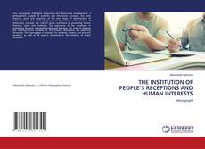 Copertina di THE INSTITUTION OF PEOPLE’S RECEPTIONS AND HUMAN INTERESTS
