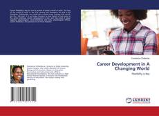 Copertina di Career Development in A Changing World