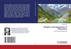 Copertina di Religion and Happiness in Education