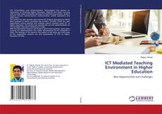 Copertina di ICT Mediated Teaching Environment in Higher Education