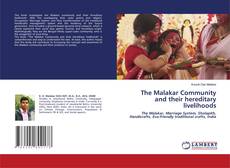 Copertina di The Malakar Community and their hereditary livelihoods