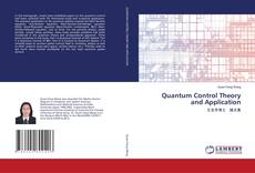 Bookcover of Quantum Control Theory and Application
