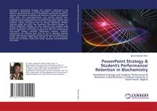 Couverture de PowerPoint Strategy & Student's Performance/ Retention in Biochemistry