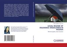 Copertina di LEGAL REGIME OF INSURANCE MIDDLEMEN IN NIGERIA