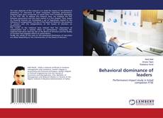 Copertina di Behavioral dominance of leaders