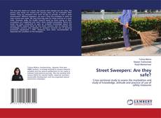 Copertina di Street Sweepers: Are they safe?