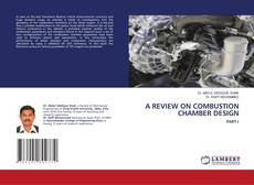 Copertina di A REVIEW ON COMBUSTION CHAMBER DESIGN