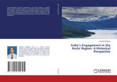 Copertina di India’s Engagement in the Arctic Region: A Historical Perspective