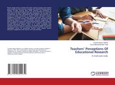 Copertina di Teachers’ Perceptions Of Educational Research