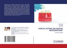 Copertina di FORCES ACTING ON DENTAL RESTORATIONS