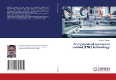 Copertina di Computerized numerical control (CNC) technology
