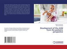 Copertina di Development of the child from the pediatric perspective