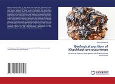 Copertina di Geological position of Khachkovi ore occurrence
