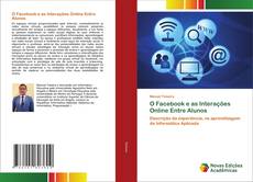 Buchcover von O Facebook e as Interações Online Entre Alunos