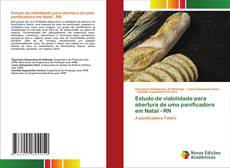 Buchcover von Estudo de viabilidade para abertura de uma panificadora em Natal - RN