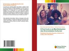 Обложка O Currículo e as Manifestações das Diversidades Culturais