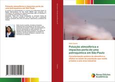 Portada del libro de Poluição atmosférica e impactos perto de uma petroquímica em São Paulo