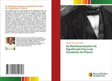 Buchcover von As Reinterpretações do Significado Físico da Constante de Planck