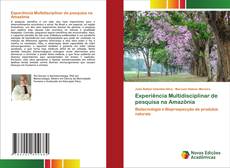 Experiência Multidisciplinar de pesquisa na Amazônia的封面