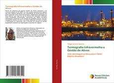 Bookcover of Termografia Infravermelha e Gestão de Ativos