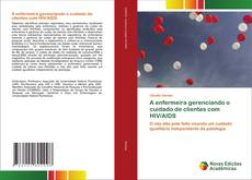 Обложка A enfermeira gerenciando o cuidado de clientes com HIV/AIDS