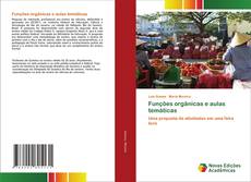 Bookcover of Funções orgânicas e aulas temáticas