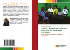 Buchcover von Análise Linguística do Discurso Realizado em Situação de Entrevista