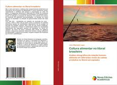 Cultura alimentar no litoral brasileiro的封面