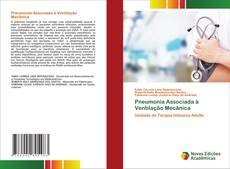 Bookcover of Pneumonia Associada à Ventilação Mecânica