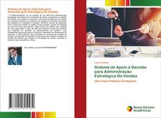 Buchcover von Sistema de Apoio à Decisão para Administração Estratégica De Vendas