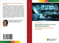 Buchcover von Aplicação de Técnicas Fuzzy e Mineração de Dados