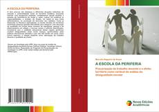 Buchcover von A ESCOLA DA PERIFERIA