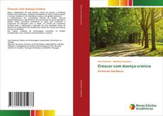 Buchcover von Crescer com doença crónica