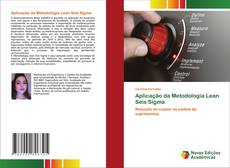 Bookcover of Aplicação da Metodologia Lean Seis Sigma