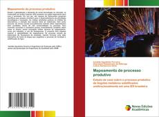 Bookcover of Mapeamento de processo produtivo